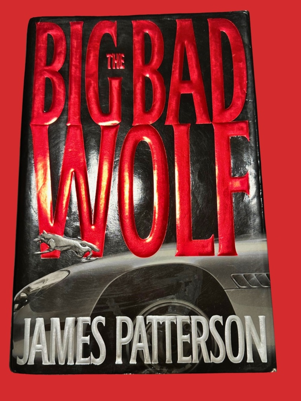 The Big Bad Wolf by James Patterson - Bold Red & Black Hardcover